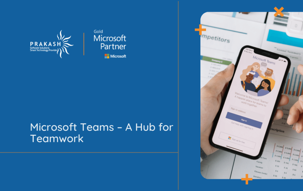 Microsoft Teams A Hub for Teamwork