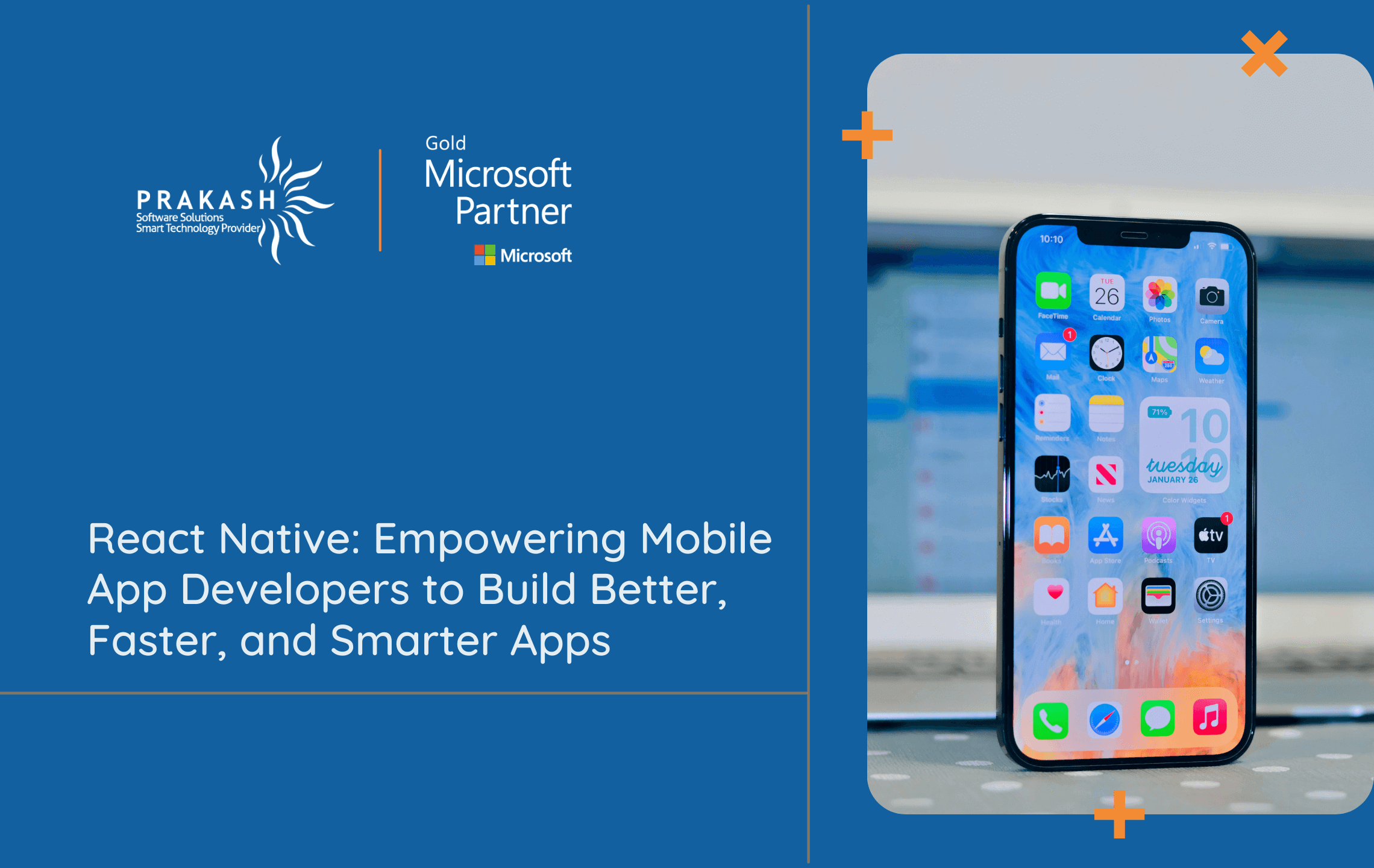 The Power of React Native: Revolutionizing Mobile App Development 