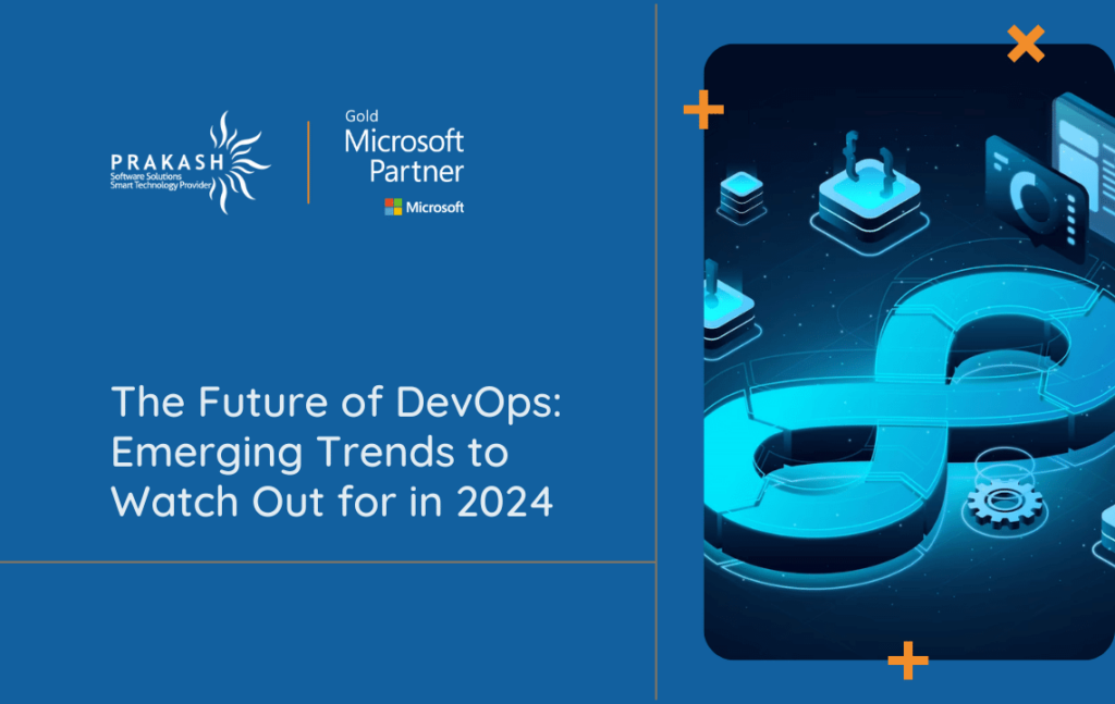 The Future of DevOps Emerging Trends to Watch Out for in 2024